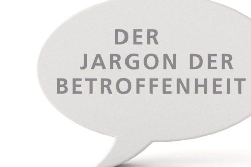 Jargon der Betroffenheit? Zum Hype um das Buch von Erik Flügge