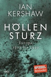 Hoellensturz von Ian Kershaw