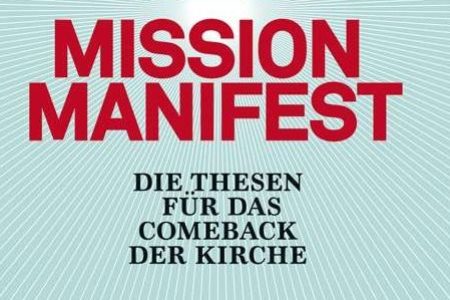 mission-manifest-die-thesen-fuer-das-comeback-der-kirche-978-3-451-38147-8-53560