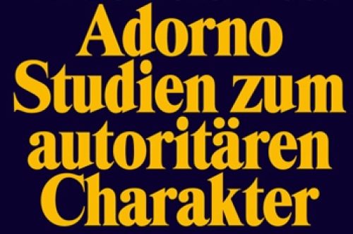 Der Hass auf das Andere. Zur Persistenz des „autoritären Charakters“