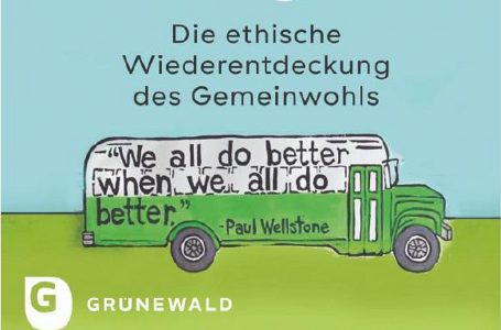 Remele - Die ethische Wiederentdeckung des Gemeinwohls