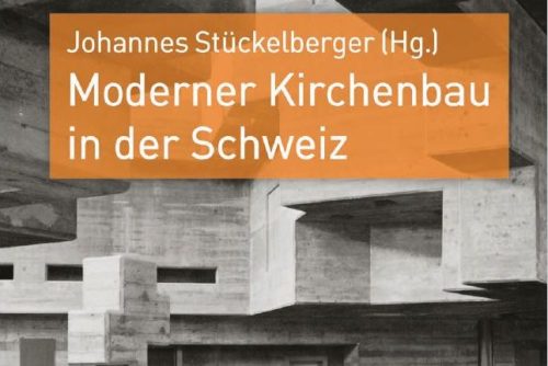 Moderner Kirchenbau in der Schweiz
