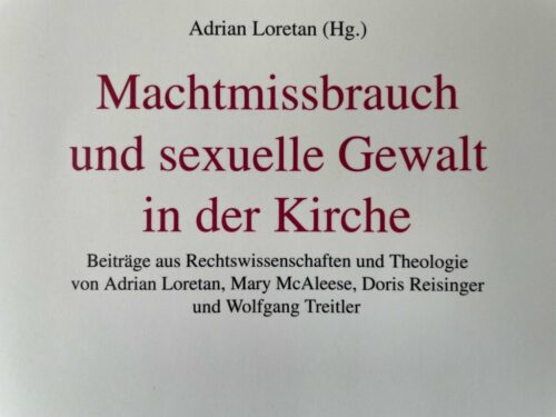 Machtmissbrauch und sexuelle Gewalt in der Kirche