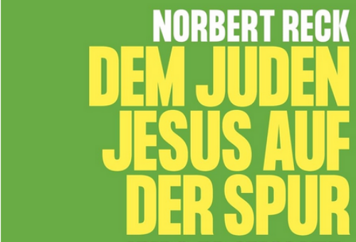 Dem Juden Jesus auf der Spur